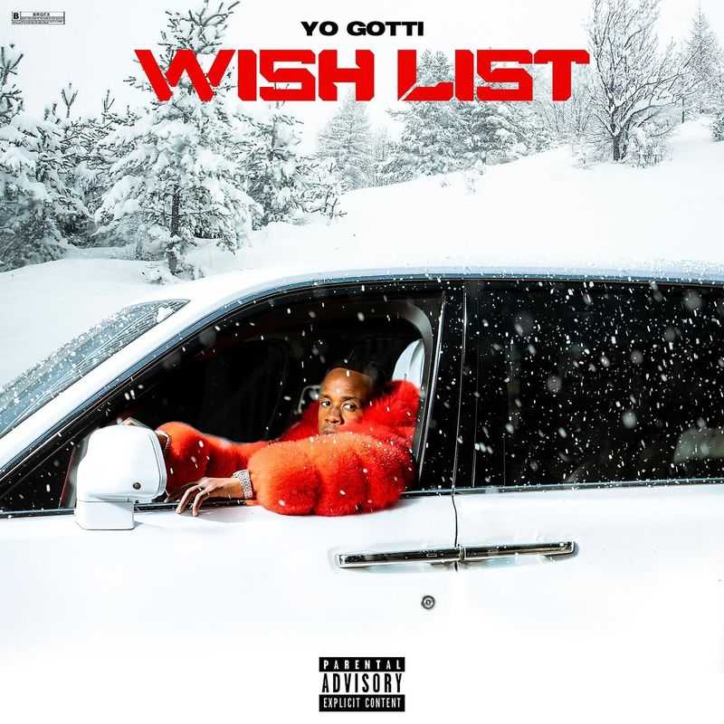 Yo Gotti - Wish List